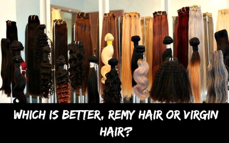 remy hair VS virgin hair